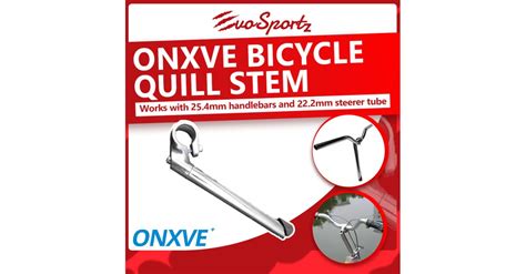 Onxve Bicycle Quill Stem Evosportz Singapore