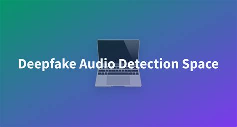 Ciivam Deepfake Audio Detection Space At Main