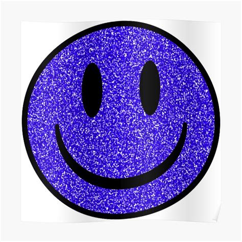 Glitter Indigo Smiley Face Poster For Sale By Ajoymoon Redbubble