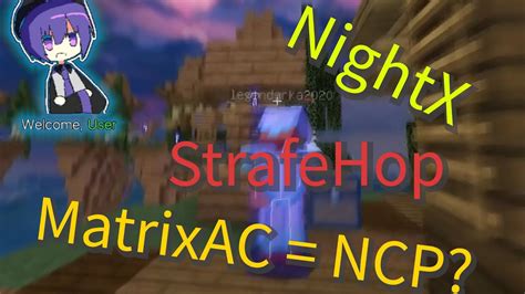 Strafehop Fasttower Blocksstep In Skycave Matrix Anticheat Nightx