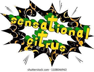 Sensational Citrus Comic Book Style Word Stock Vector Royalty Free