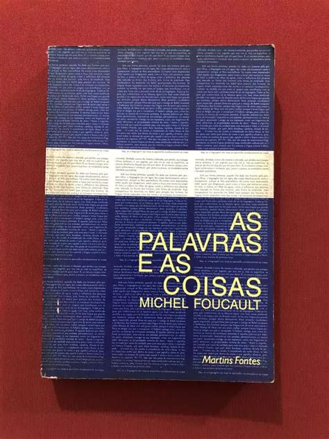 As Palavras E As Coisas - Livro - As Palavras E As Coisas - Michel Foucault - Martins