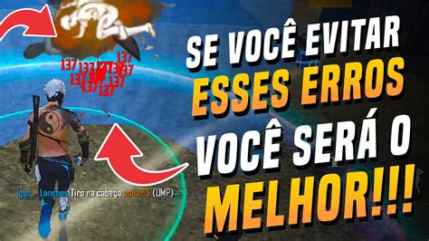 ERROS QUE TE ATRAPALHAM A EVOLUIR NO FREE FIRE YouTube