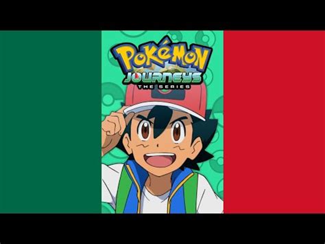 Pokémon OST Pokémon Journeys The Series Theme Song V1 Mexican