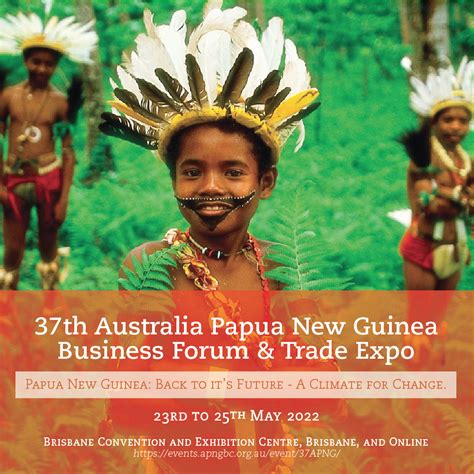 Registration Is Open Apbf Australia Papua New Guinea Business Council