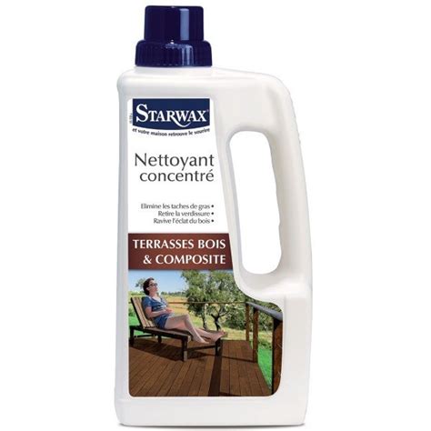 Nettoyant Concentr Pour Terrasse En Bois Et Composite L Starwax