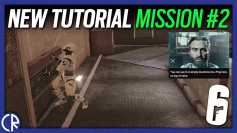 Tutorial Mission 2 Attacker 6news Tom Clancy S Rainbow Six Siege Youtube