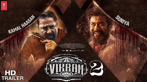 Vikram 2 Movie Trailer Announcement Kamal Haasan Suriya Fahadh