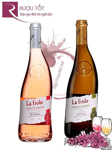 R U Vang La Fiole Cote Du Rhone Rose Blanc Gi Sale T T