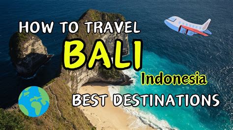 Exploring Paradise Bali S Top Travel Destinations Youtube