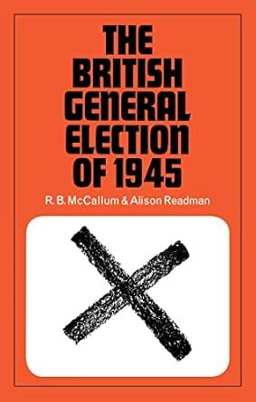 The British General Election Of Ebook Mccallum R B Amazon Co