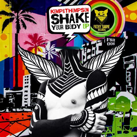 Shake Your Body EP EP By Kemp Thompson Spotify