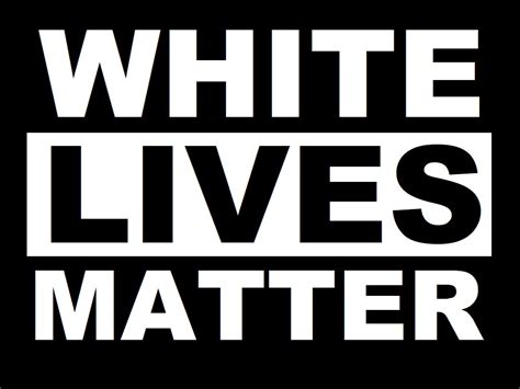 White Lives Matter Memes