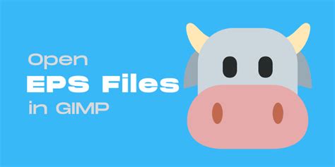 How To Open EPS Files In GIMP Quick Tips Guides