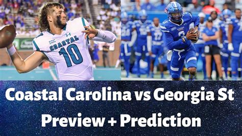 Coastal Carolina Vs Georgia State Preview Prediction Week