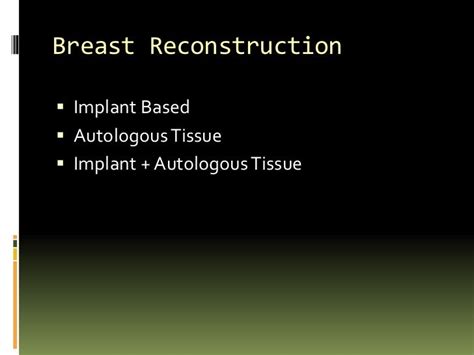 Implant Based Breast Reconstruction