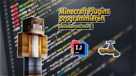 Methoden und main Plugins Programmieren für Anfänger 1 20 04