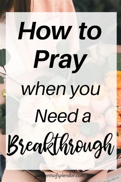 63 Powerful Scriptures To Pray For A Breakthrough Prayer Scriptures