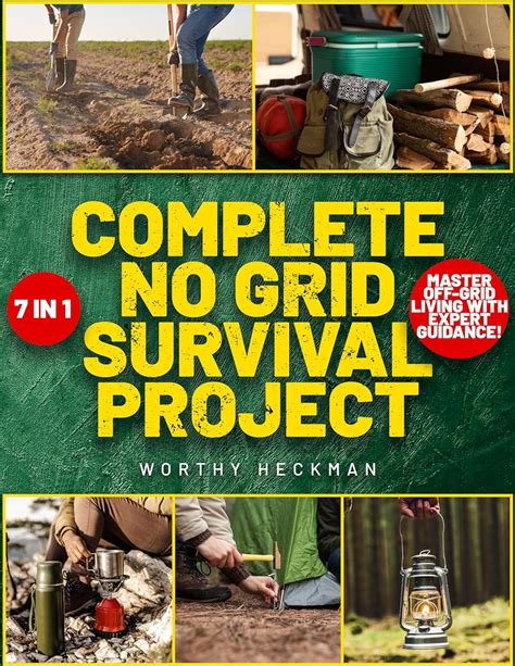 Complete No Grid Survival Project Bible 7 Books In 1 Embrace Freedom