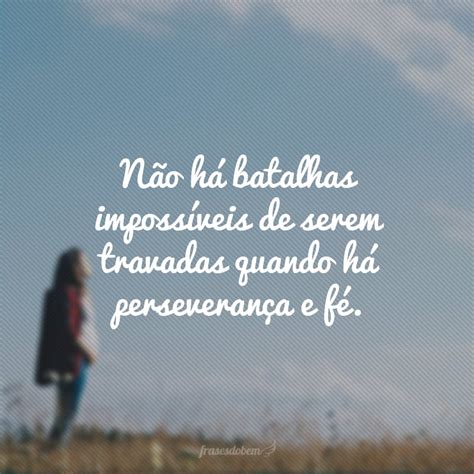 30 frases de perseverança para quem não desiste nunca