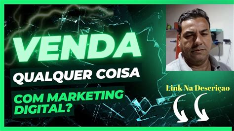 Como Vender No Marketing Digital Youtube