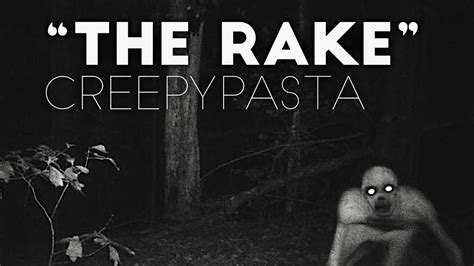 The Rake Creepypasta Haunt Stories Youtube