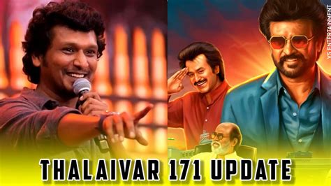 Thalaivar 171 Latest Update Rajinikanth Next Movie Update Lokesh