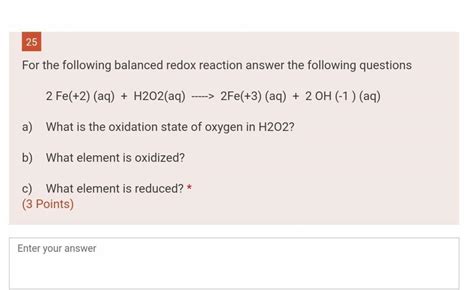 Solved 25 For The Following Balanced Redox Reaction Answer Chegg