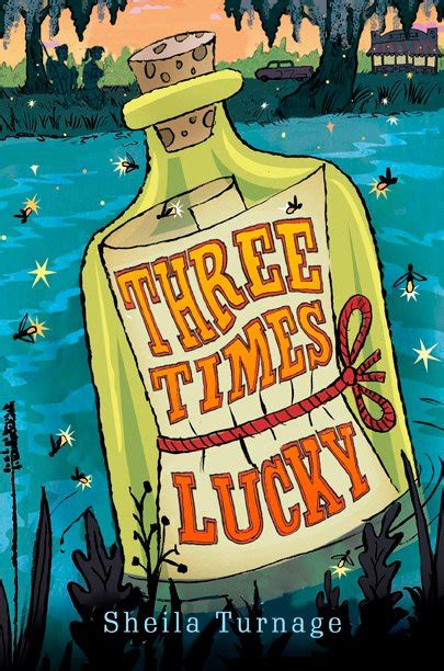 Three Times Lucky by Sheila Turnage - A Preteen Murder Mystery | WIRED