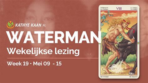 Waterman Wekelijkse Tarot Kaartlegging Mei Tm Week Horoscoop