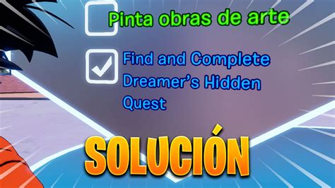 Find And Complete Dreamers Hidden Quest Completa Logros En Carrera