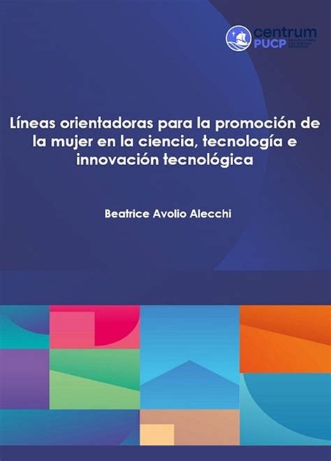 Líneas orientadoras para la promoción de la mujer en la ciencia