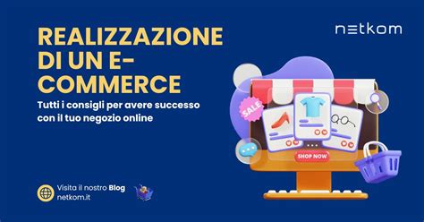 Come Realizzare Un E Commerce Di Successo Guida 2024