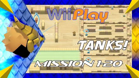 Wii Play Tanks Mission 1 20 YouTube