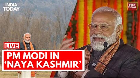 Pm Modi In Srinagar Live News Pm Modi In Kashmir Today Pm Modi News Live Modi India Today