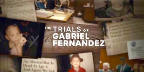 “The Trials of Gabriel Fernandez” Netflix Documentary Series Examines ...