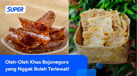 6 Oleh Oleh Khas Bojonegoro Yang Nggak Boleh Dilewatkan