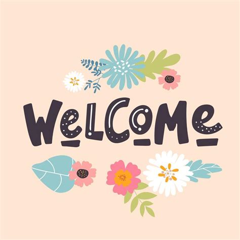 Welcome sign.Beautiful greeting card scratched calligraphy text word ...