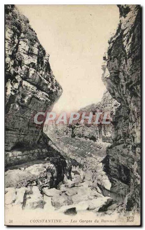 Algerie Constantine Carte Postale Ancienne Les Gorges Du Rummel