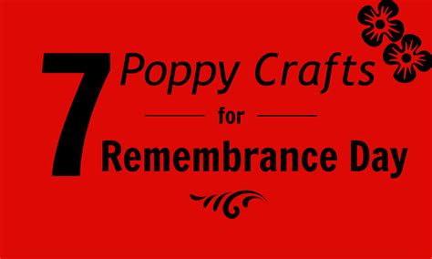 7 Poppy Crafts for Remembrance Day - Creative Sides