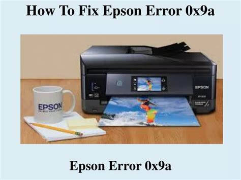 PPT How To Fix Epson Error 0x9a PowerPoint Presentation Free