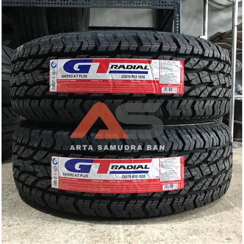 Jual Ban GT Radial Gajah Tunggal Savero A T AT Pro 235 70 R 15 R15