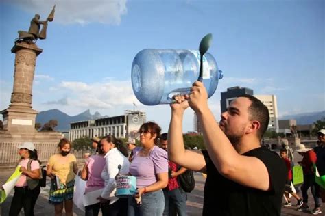 Monterrey Water Crisis The City Is On An Unsustainable Path Monterrey Daily Post