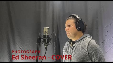 Ed Sheeran Photograph Cover Youtube