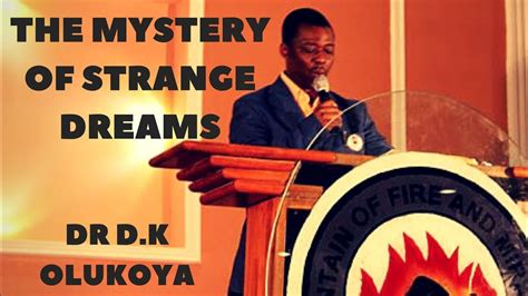 Mystery Of Strange Dreams Midnight Battle Prayer Series Dr D K Olukoya Deliverance Messages