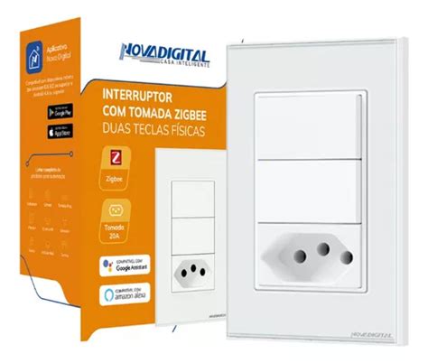 Interruptor Es Tomada A Zigbee Nova Digital