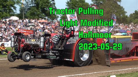 Light Modified Tractor Pulling Haßmoor 2023 by MrJo YouTube