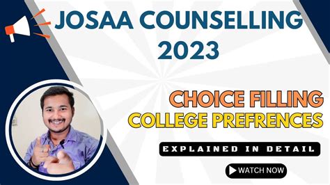 JOSAA 2023 Choice Filling Process Live JOSAA Counselling Procedure