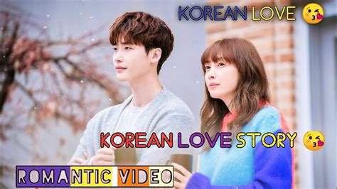 Korean Romantic Love Story 💞 Korean Cute Couple New Heart Touch