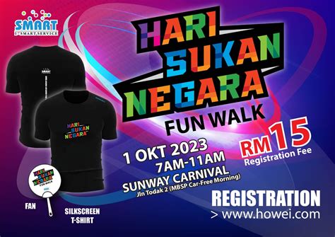 Hari Sukan Negara Fun Walk Howei Online Event Registration